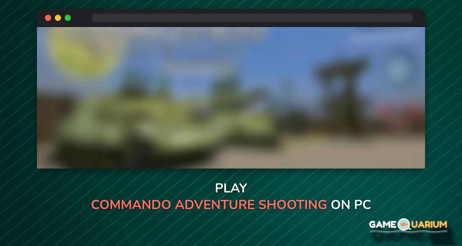 Commando Adventure Shooting on Windows