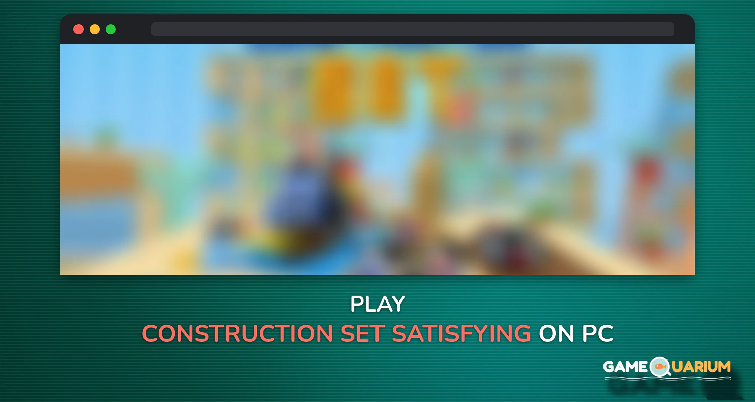 Construction Set - Satisfying Constructor Game on Windows Construction Set - Satisfying Constructor Game on Windows