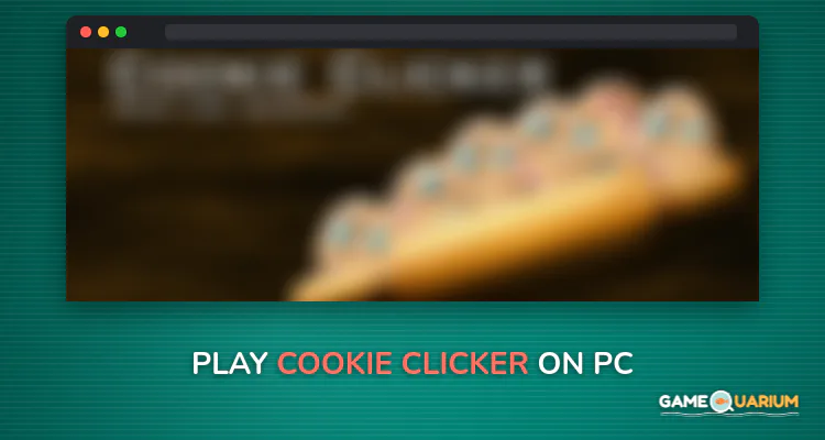 Cookie Clicker on Windows Cookie Clicker on Windows
