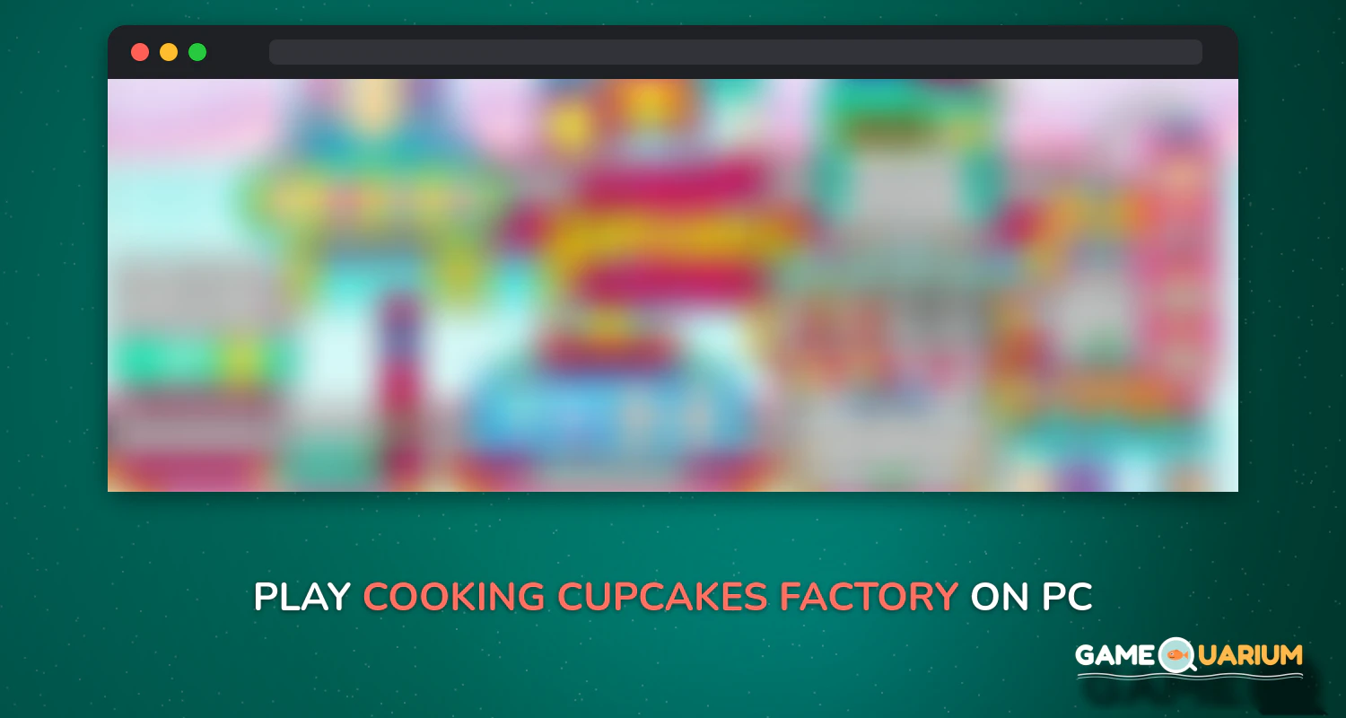 Cooking cupcakes factory on Windows Cooking cupcakes factory on Windows