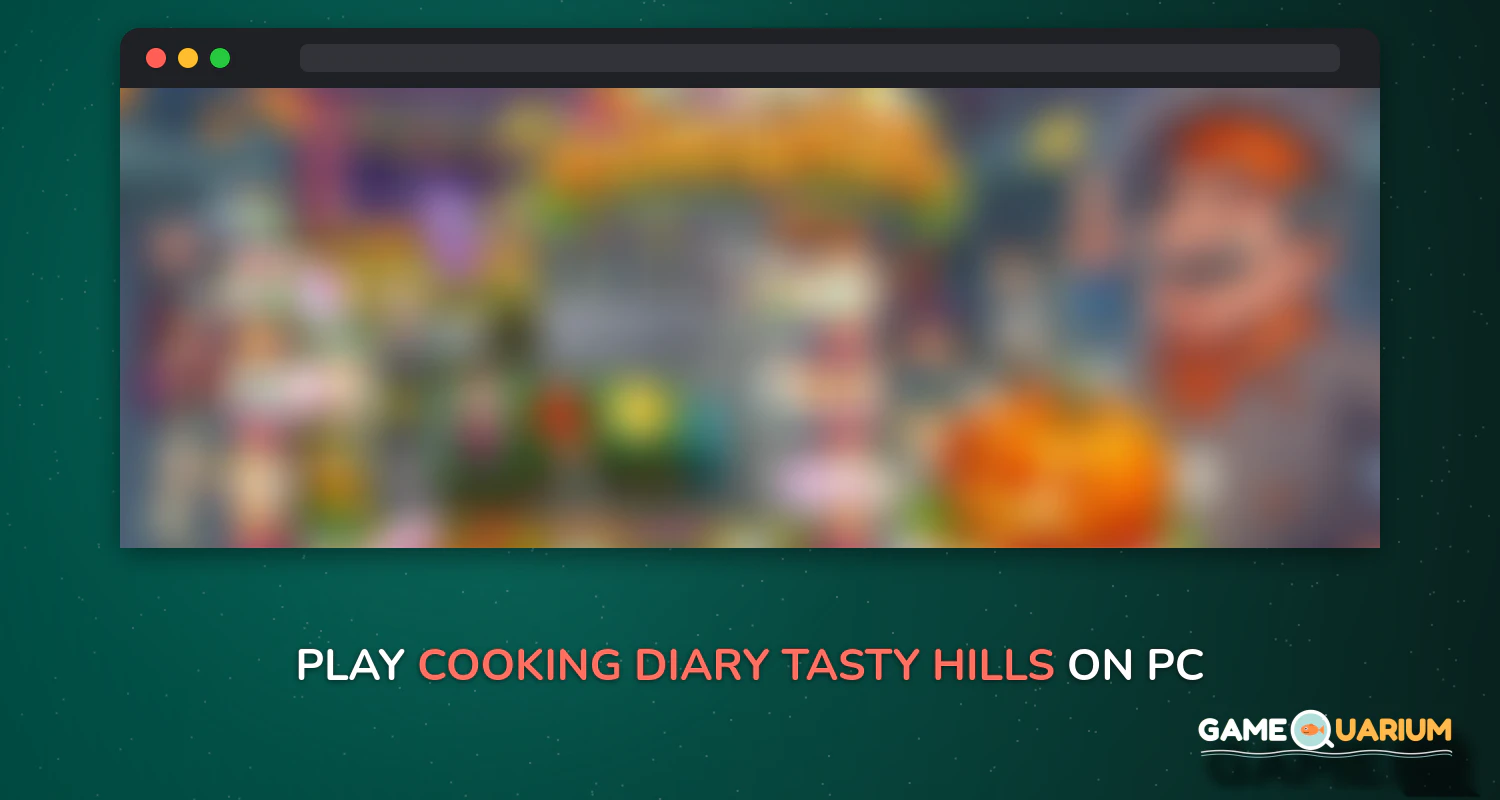 Cooking Diary®: Tasty Hills on Windows