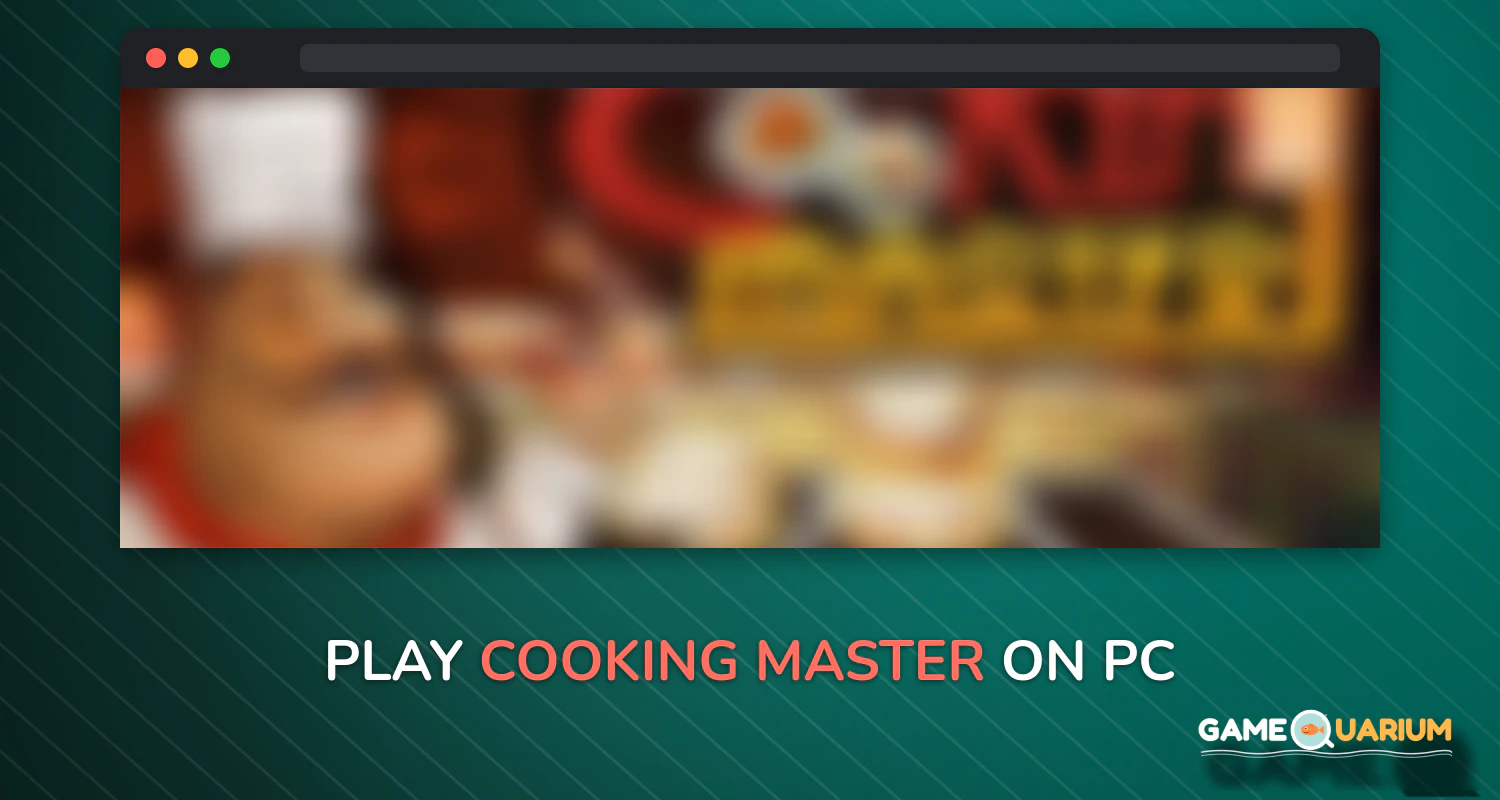 Cooking Master on Windows Cooking Master on Windows