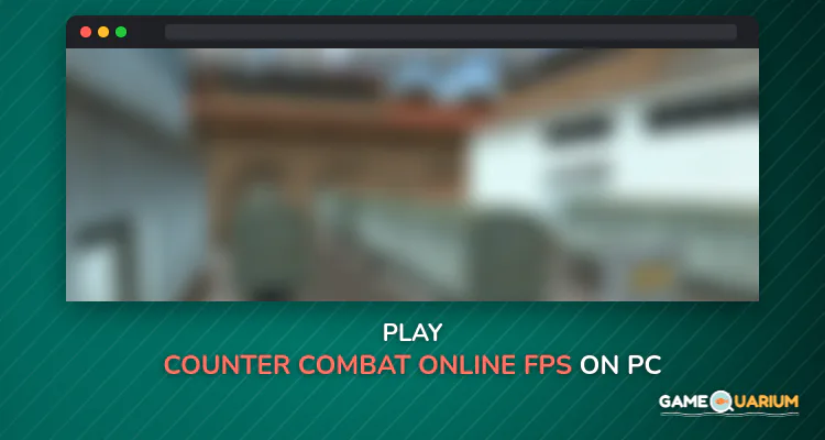 Counter Combat Online FPS on Windows Counter Combat Online FPS on Windows