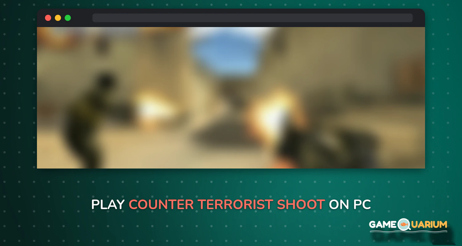 Counter Terrorist Shoot on Windows