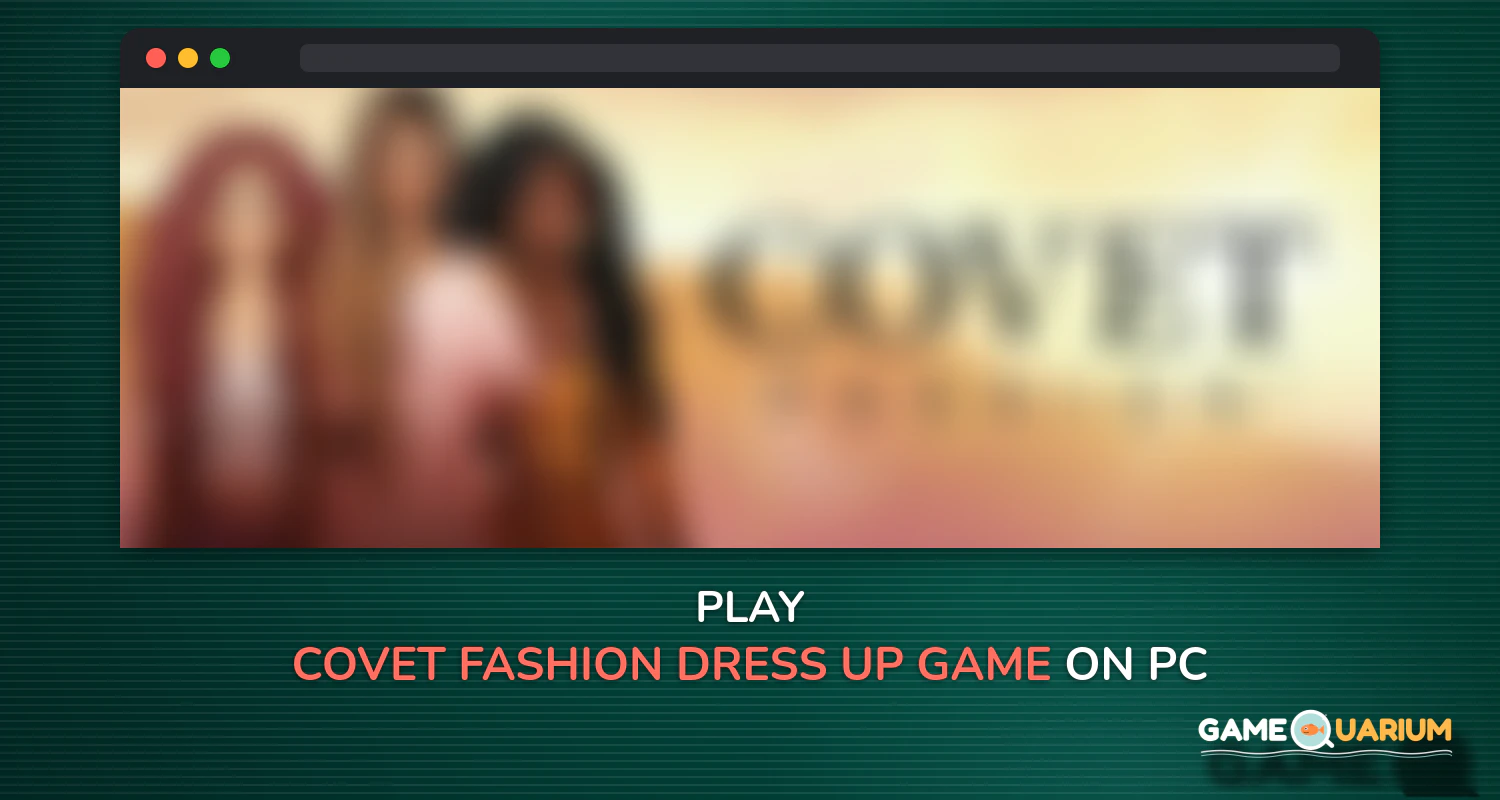 Covet Fashion - Dress Up Game on Windows Covet Fashion - Dress Up Game on Windows