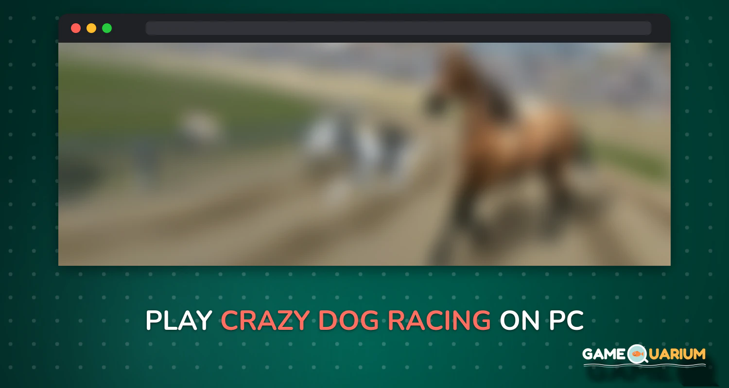 Crazy Dog Racing on Windows