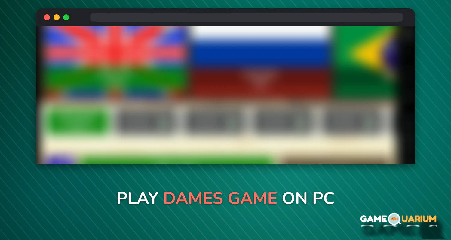 DAMES GAME on Windows DAMES GAME on Windows