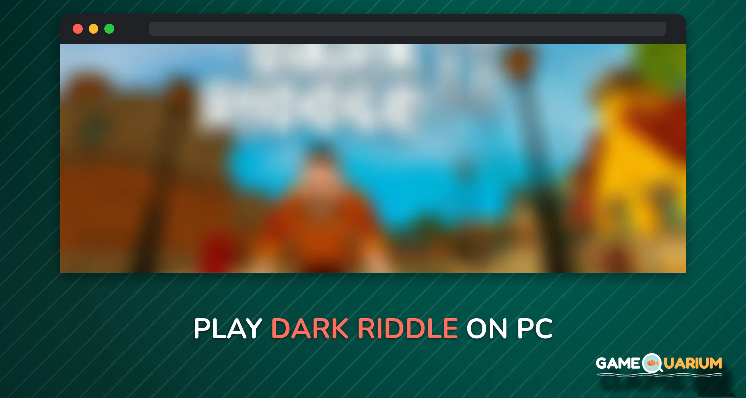 Dark Riddle on Windows Dark Riddle on Windows
