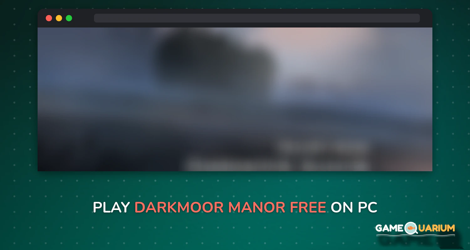 Darkmoor Manor Free on Windows