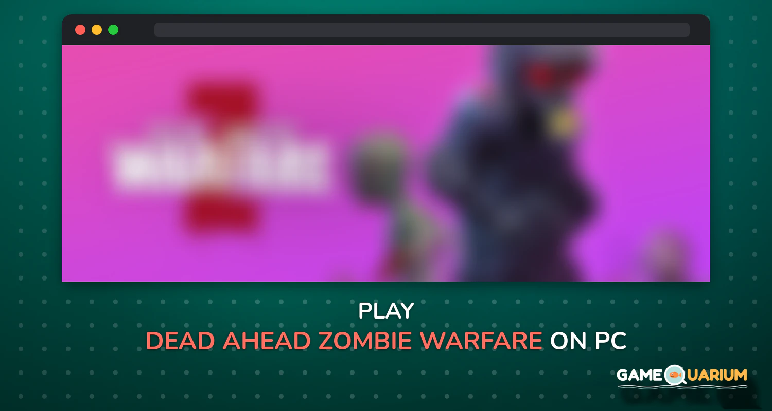 Dead Ahead: Zombie Warfare on Windows Dead Ahead: Zombie Warfare on Windows