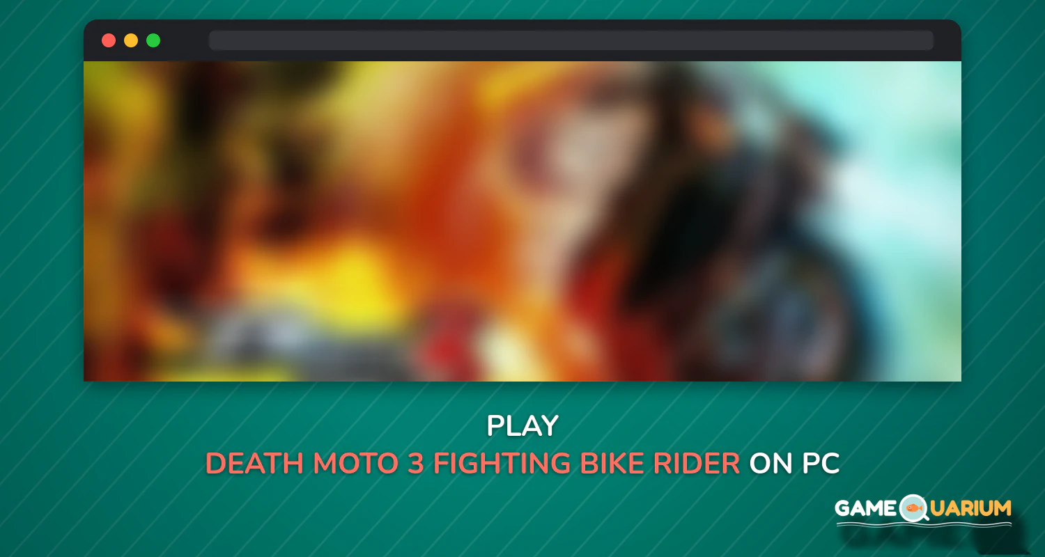 Death Moto 3 : Fighting Bike Rider on Windows Death Moto 3 : Fighting Bike Rider on Windows