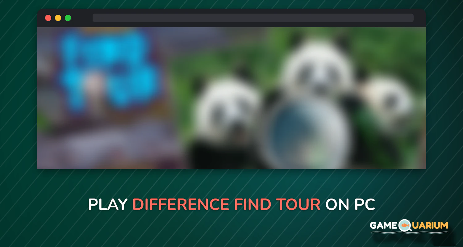 Difference Find Tour on Windows