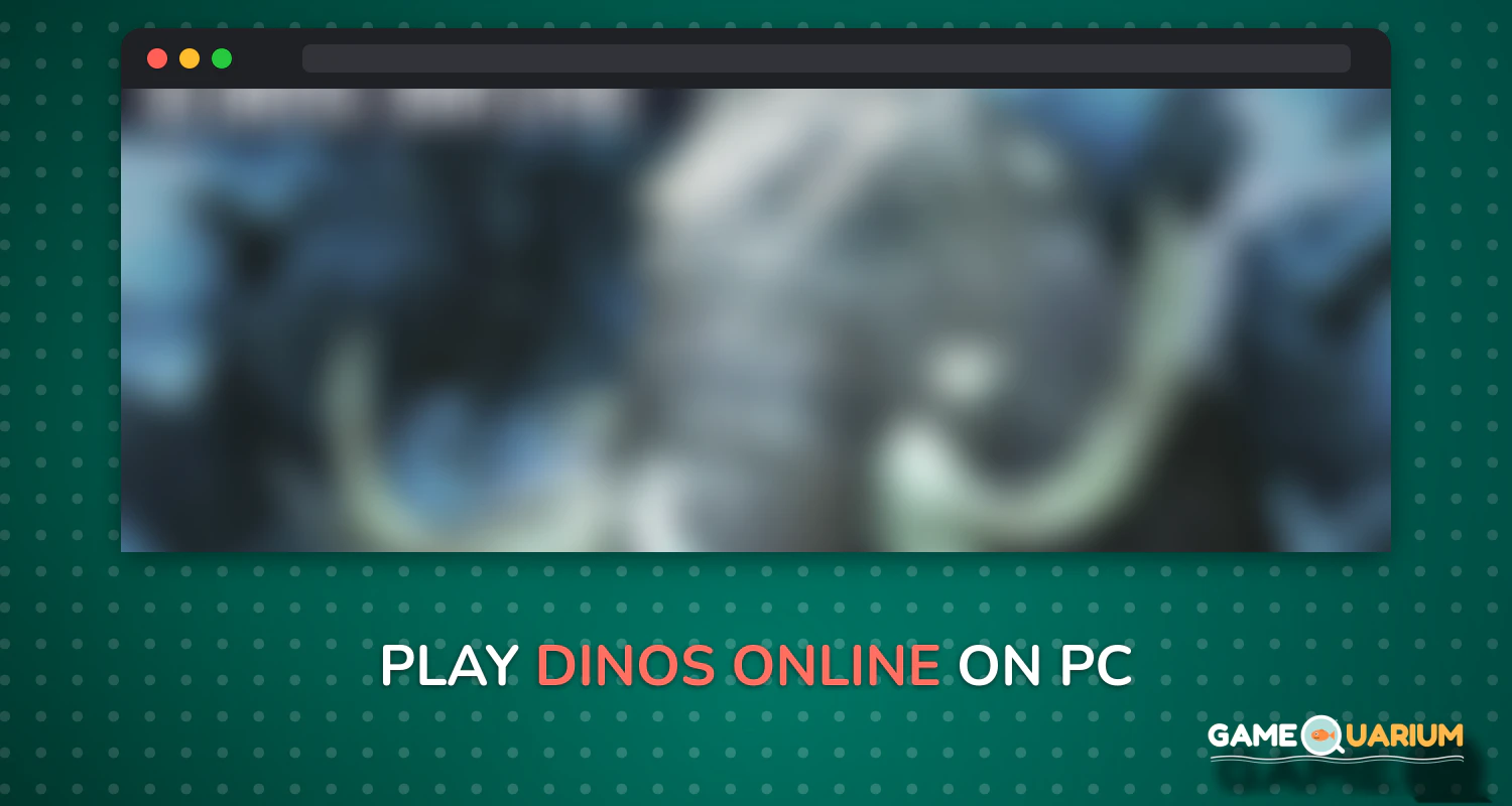 Dinos Online on Windows Dinos Online on Windows