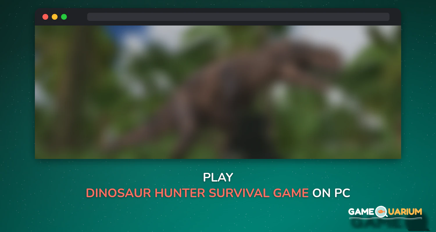 Dinosaur Hunter: Survival Game on Windows Dinosaur Hunter: Survival Game on Windows