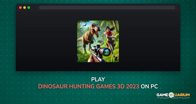 Dinosaur Hunting Games 3D 2023 on Windows Dinosaur Hunting Games 3D 2023 on Windows