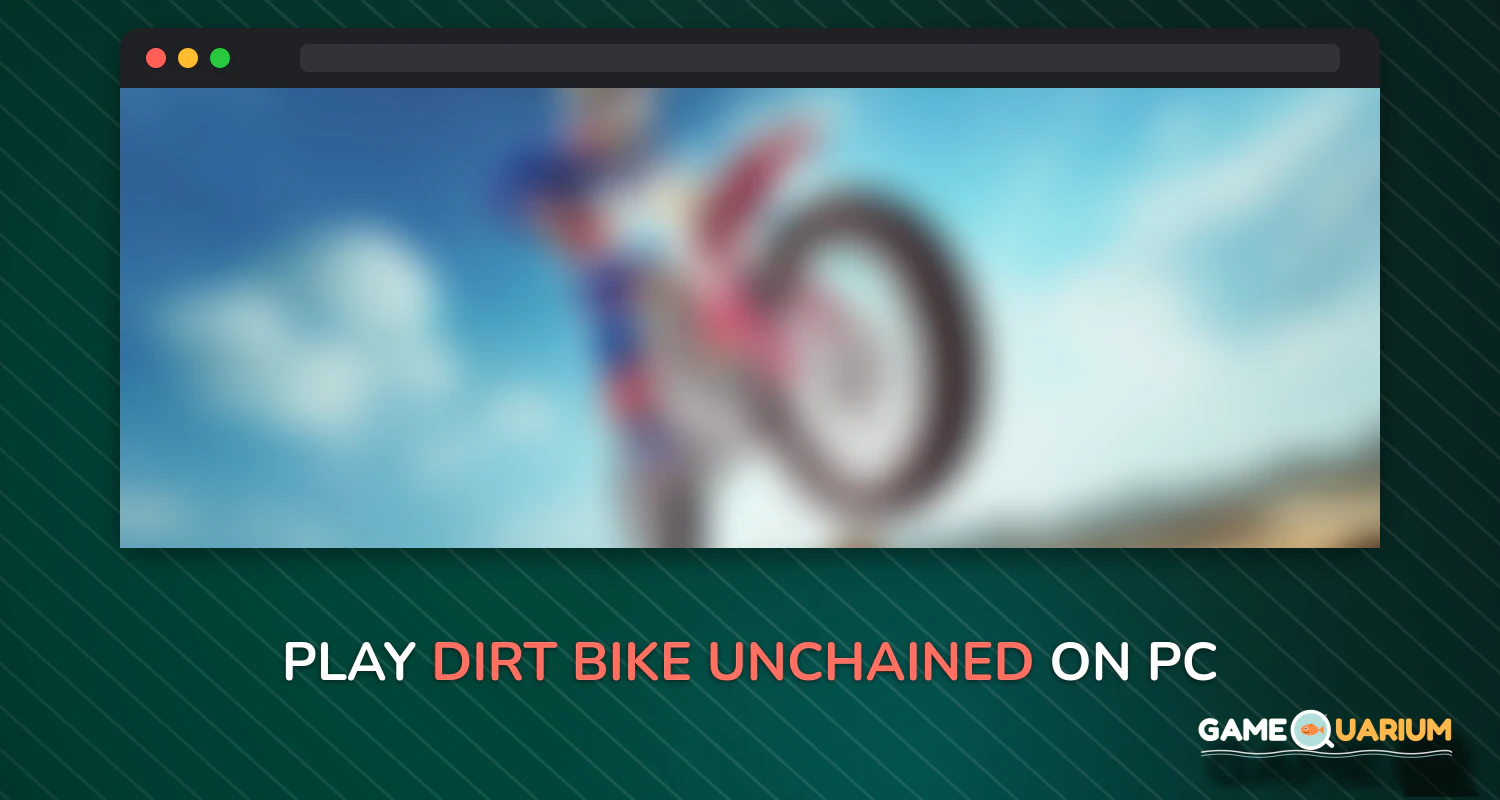 Dirt Bike Unchained on Windows Dirt Bike Unchained on Windows