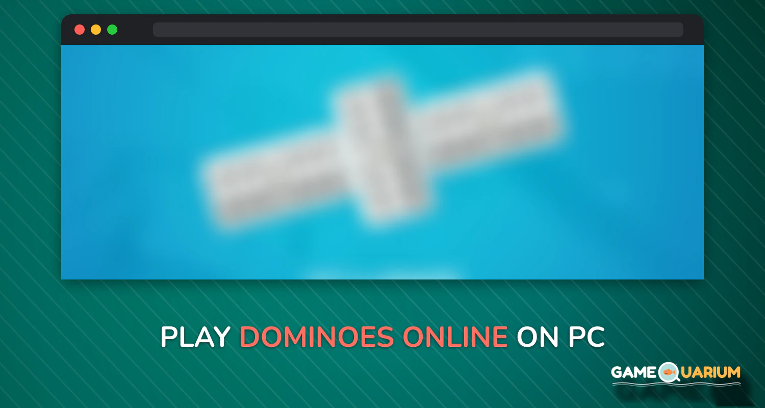 Dominoes Online on Windows Dominoes Online on Windows
