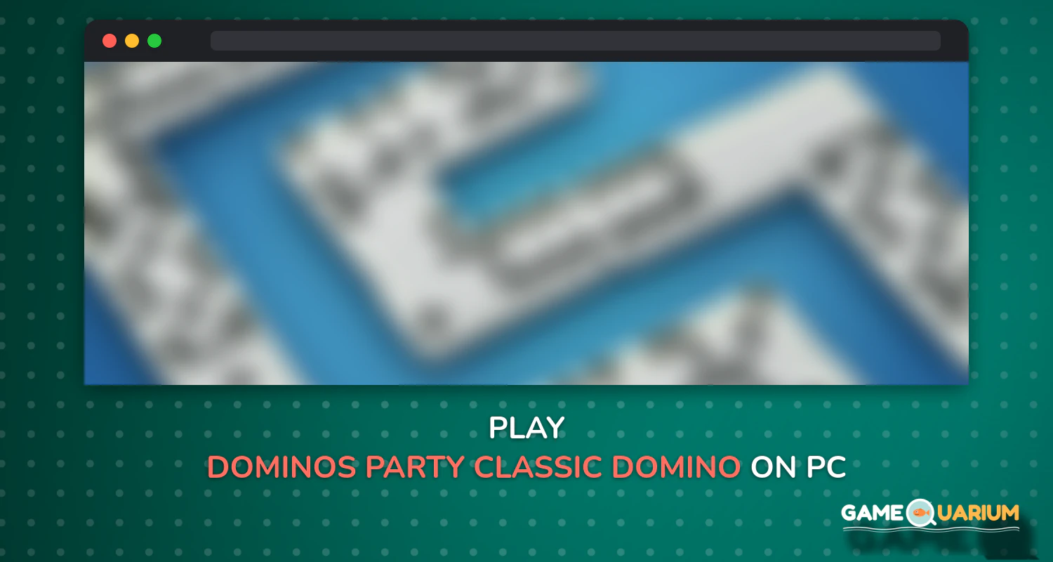 Dominos Party - Classic Domino Board Game on Windows