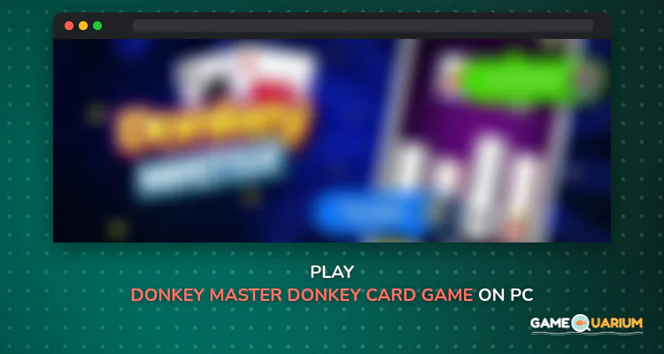 Donkey Master: Donkey Card Game on Windows Donkey Master: Donkey Card Game on Windows