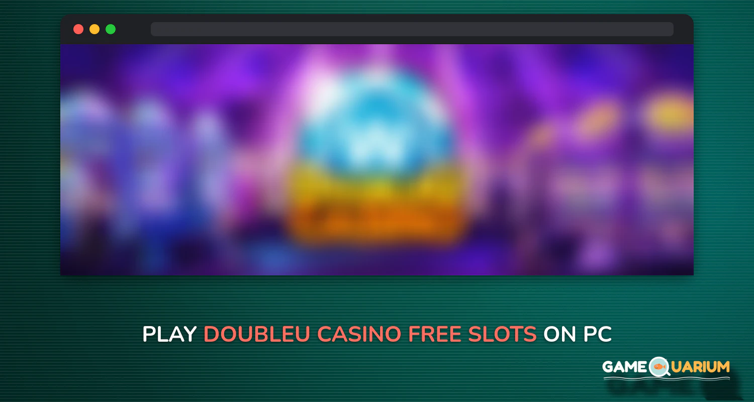 DoubleU Casino - Free Slots on Windows DoubleU Casino - Free Slots on Windows