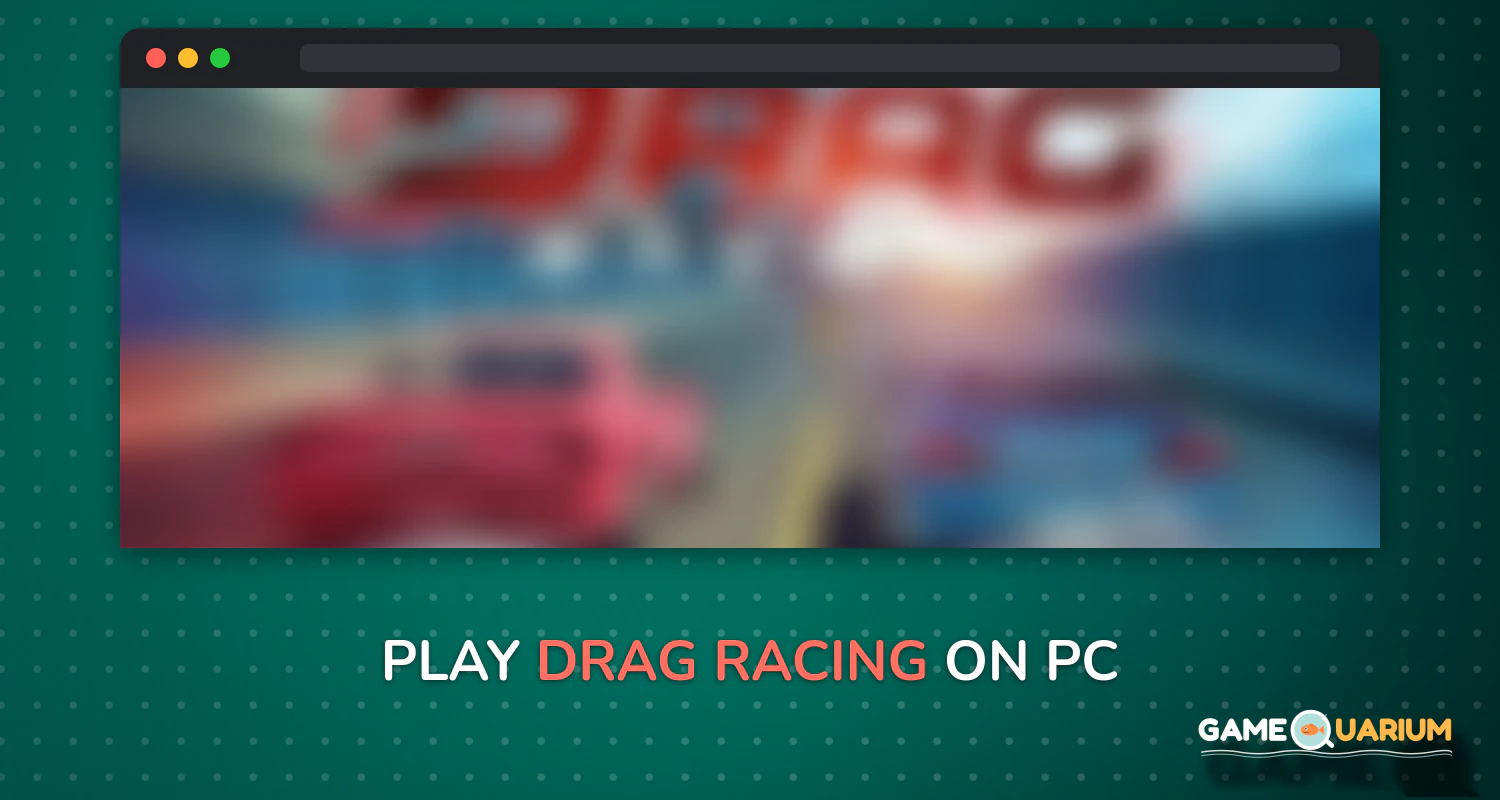 Drag Racing on Windows Drag Racing on Windows