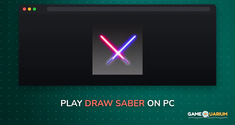 Draw Saber on Windows Draw Saber on Windows