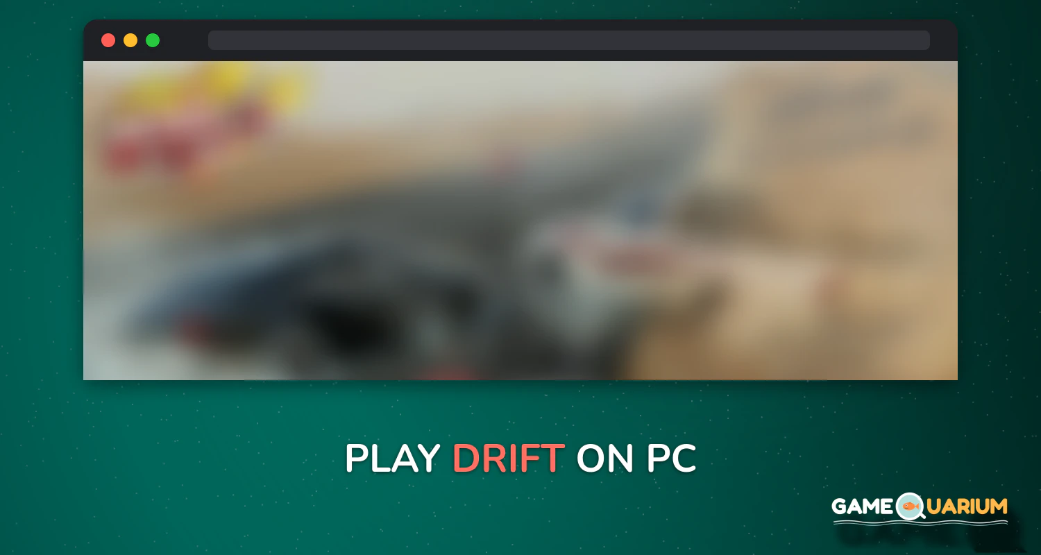 Drift هجولة on Windows Drift هجولة on Windows