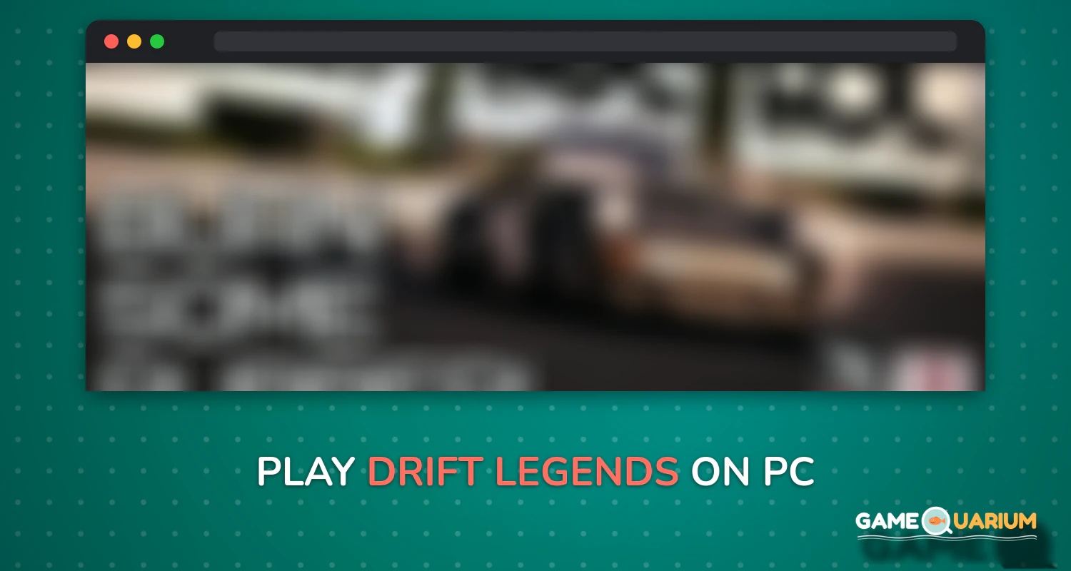 Drift Legends on Windows