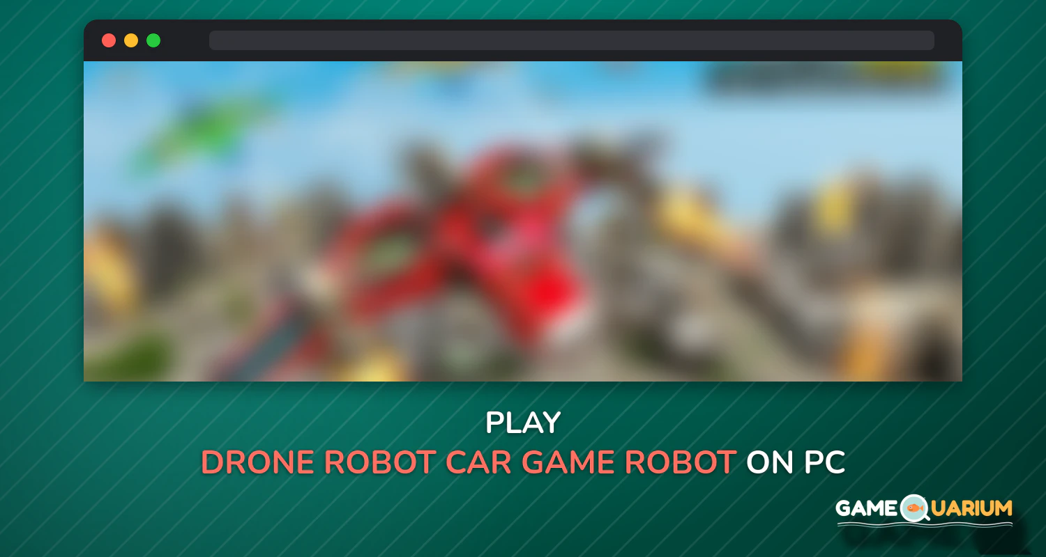 Drone Robot Car Game - Robot Transforming Games on Windows Drone Robot Car Game - Robot Transforming Games on Windows