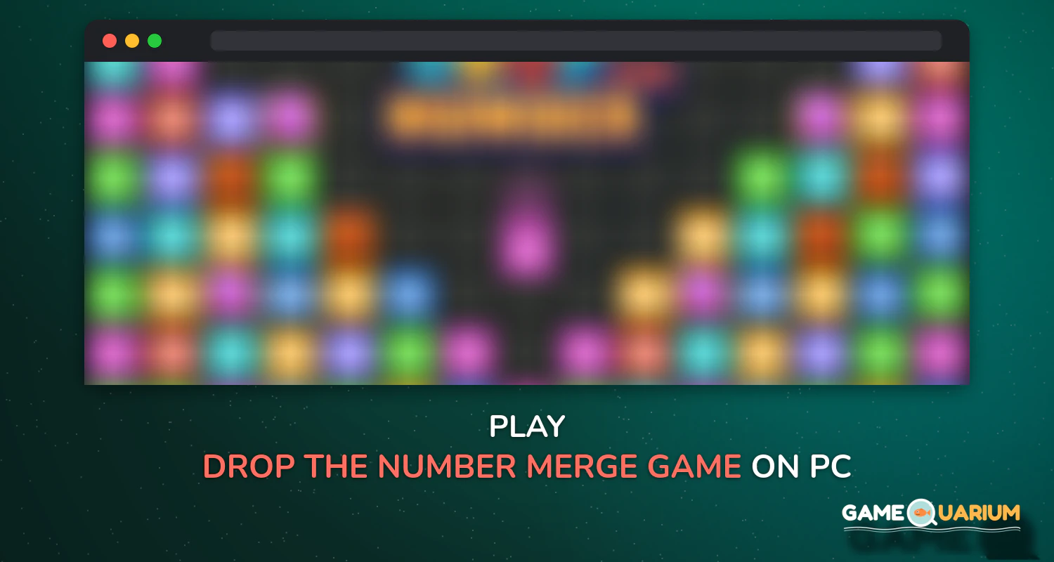 Drop the Number - Merge Game on Windows Drop the Number - Merge Game on Windows