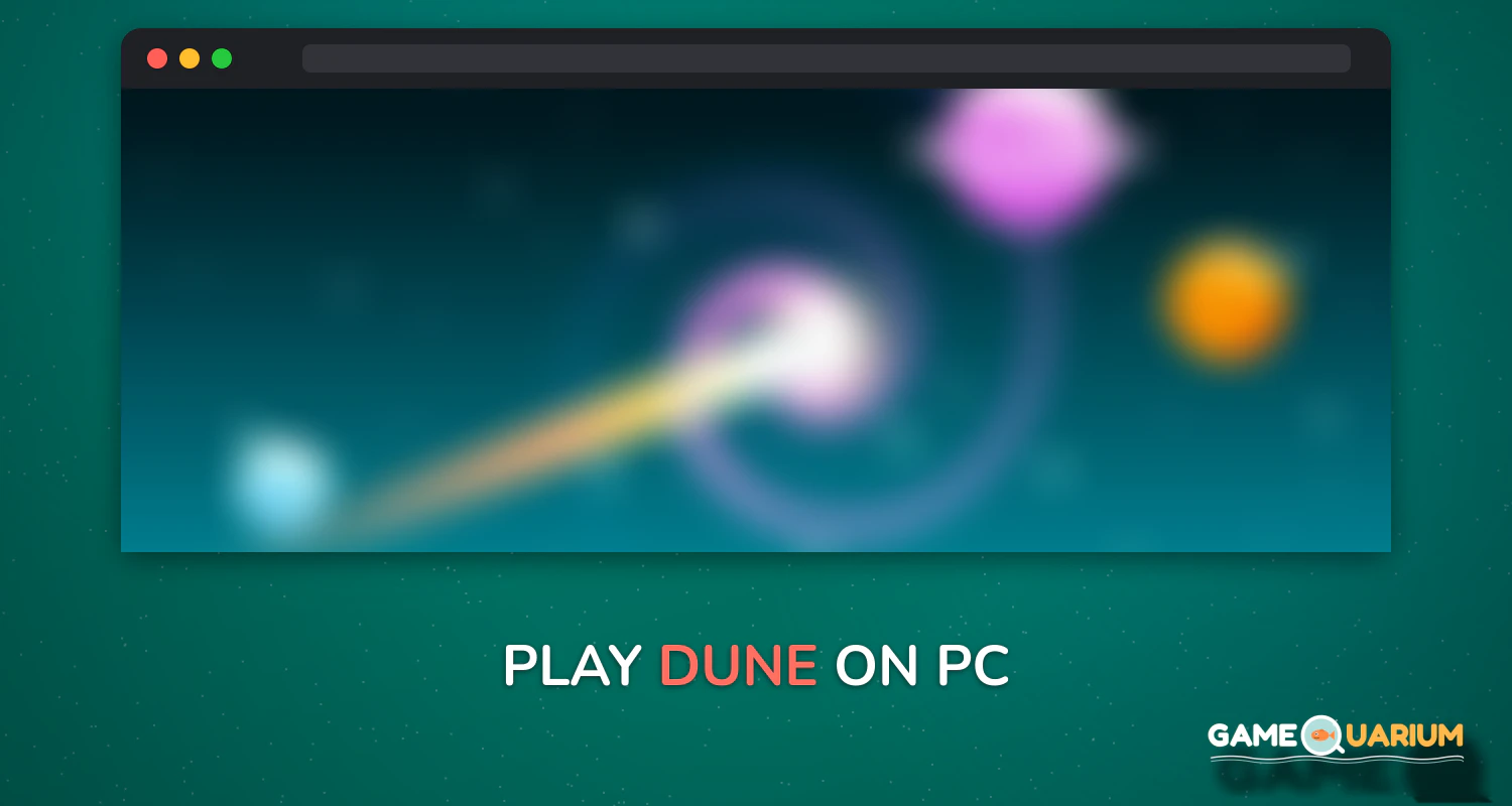 Dune! on Windows Dune! on Windows