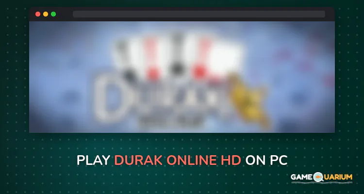 Durak Online HD on Windows Durak Online HD on Windows