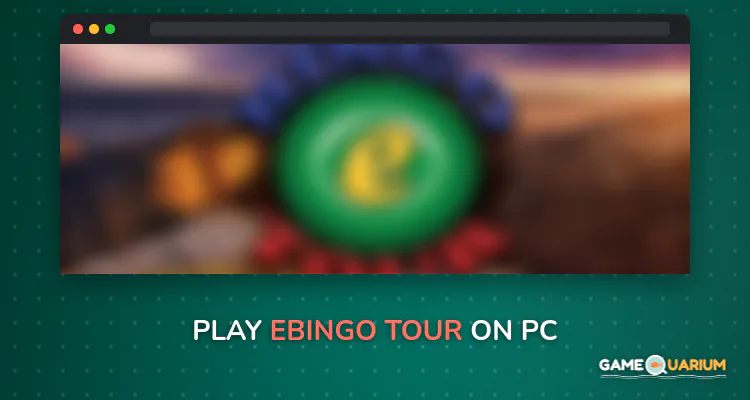 eBingo Tour on Windows
