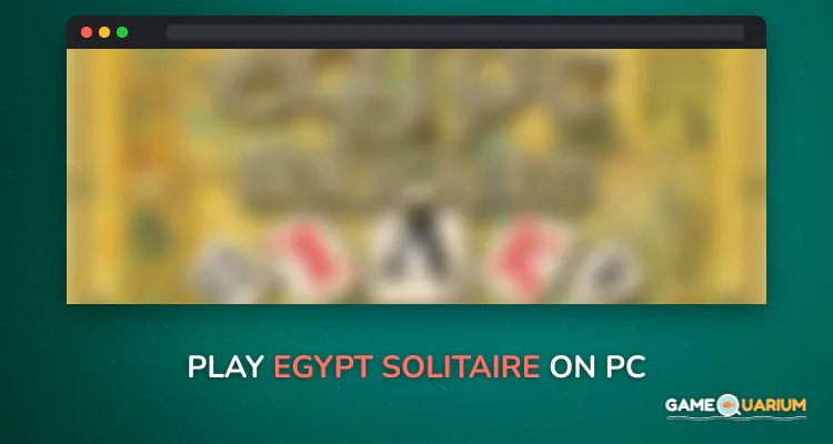 Egypt Solitaire on Windows
