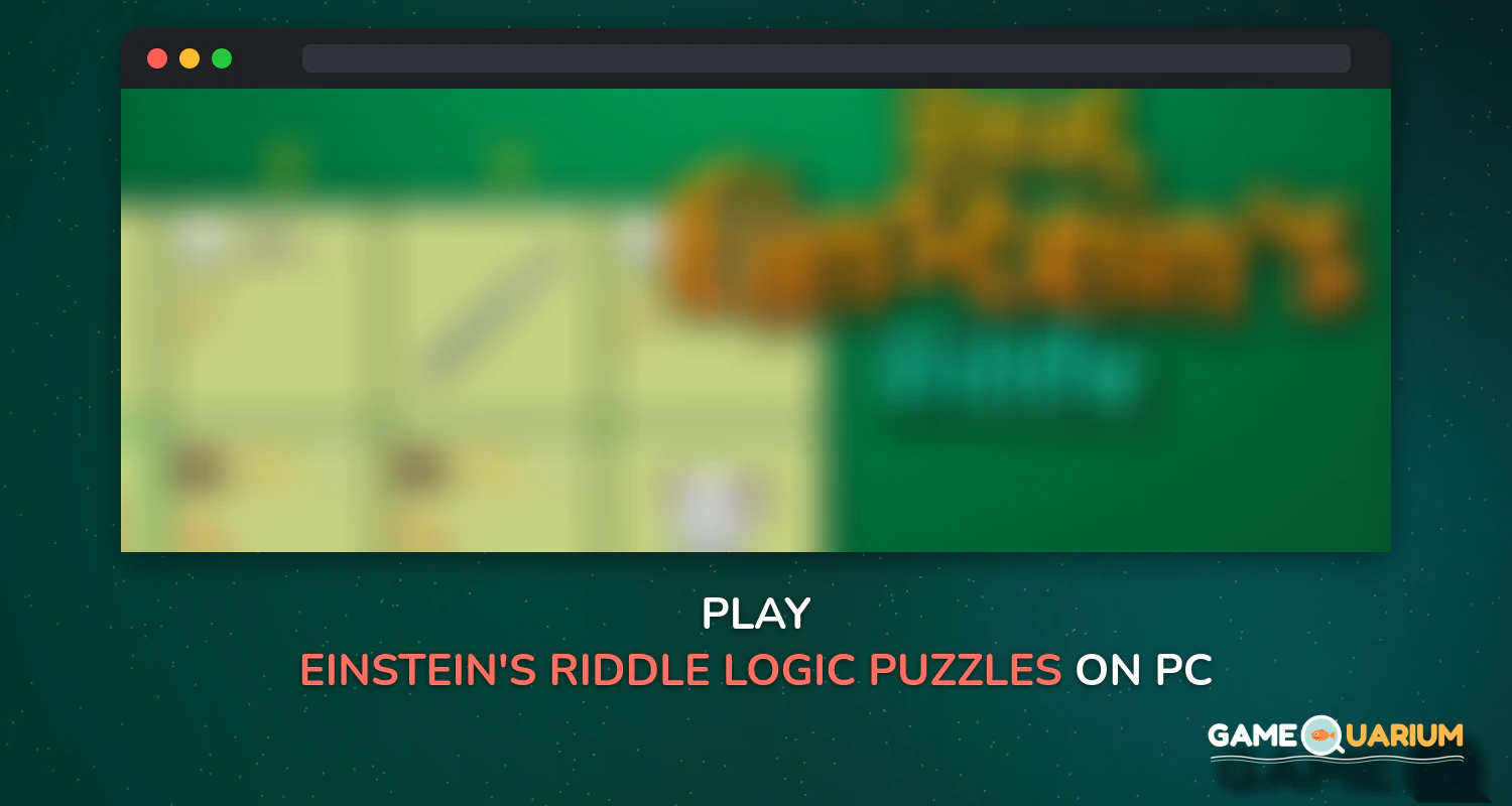 Einstein's Riddle Logic Puzzles on Windows
