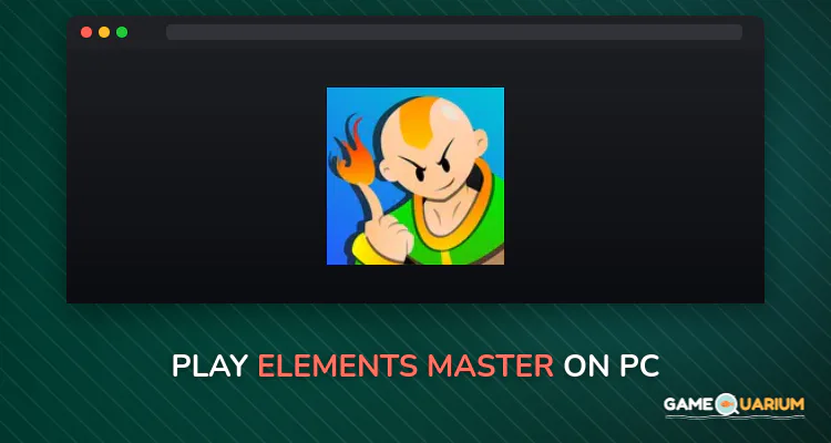 Elements Master on Windows