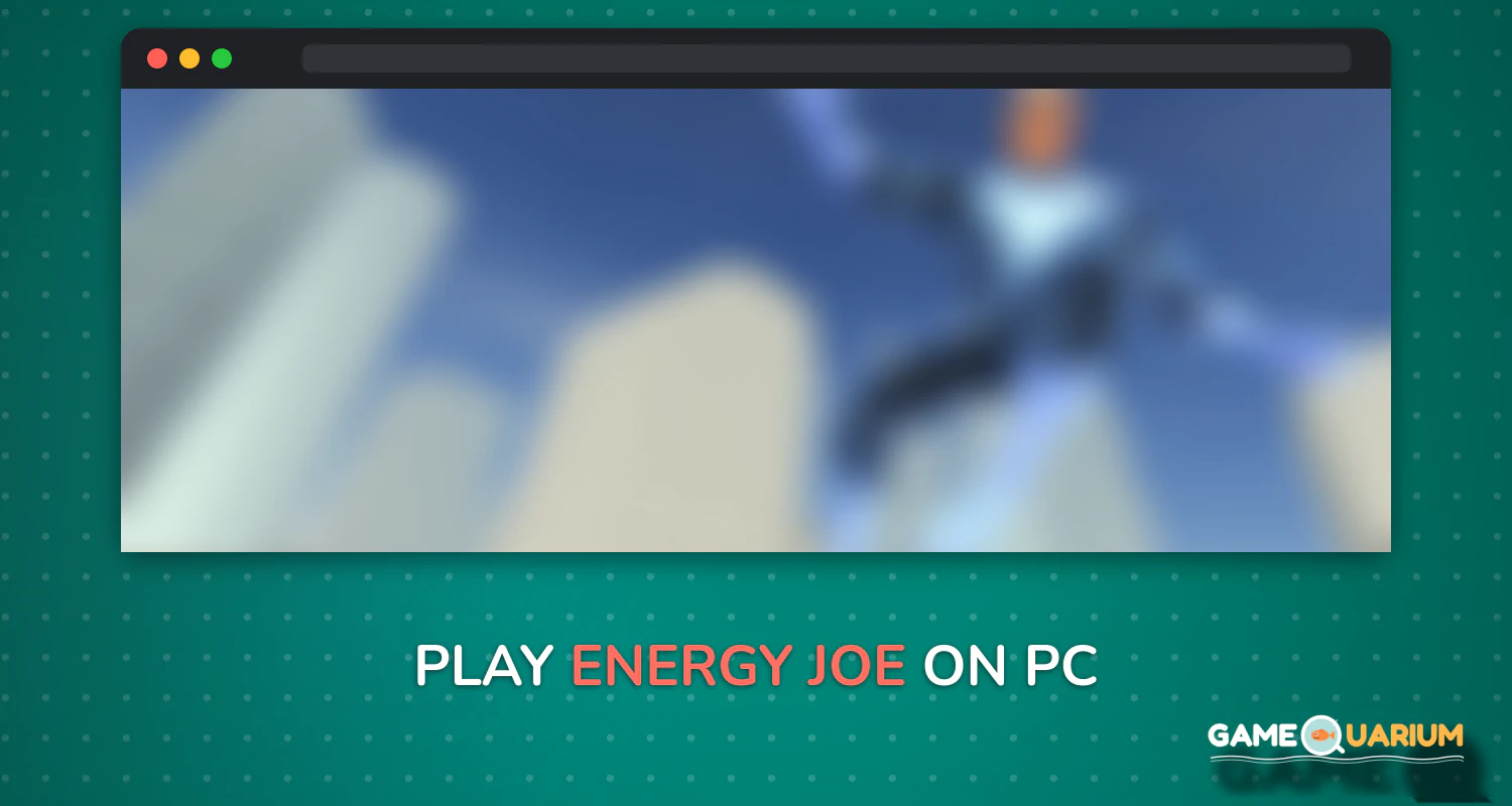 Energy Joe on Windows Energy Joe on Windows