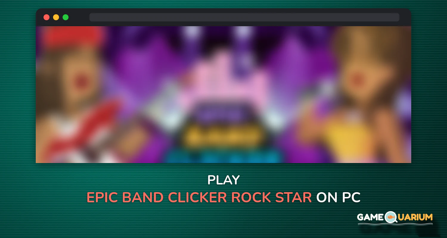 Epic Band Clicker - Rock Star Music Game on Windows Epic Band Clicker - Rock Star Music Game on Windows