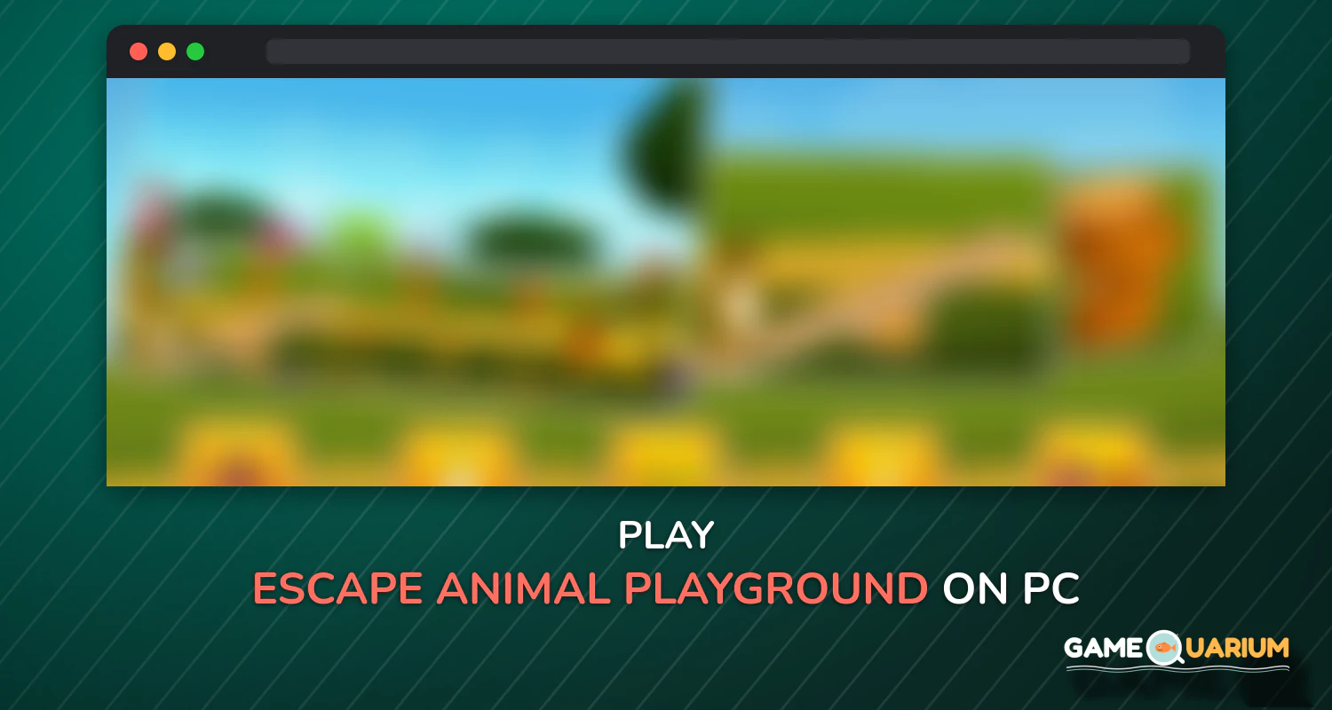 Escape Animal Playground on Windows Escape Animal Playground on Windows