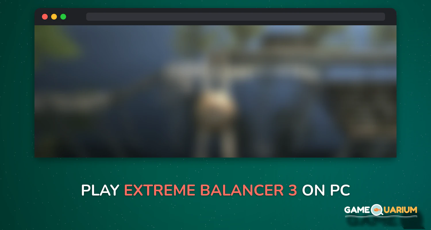Extreme Balancer 3 on Windows