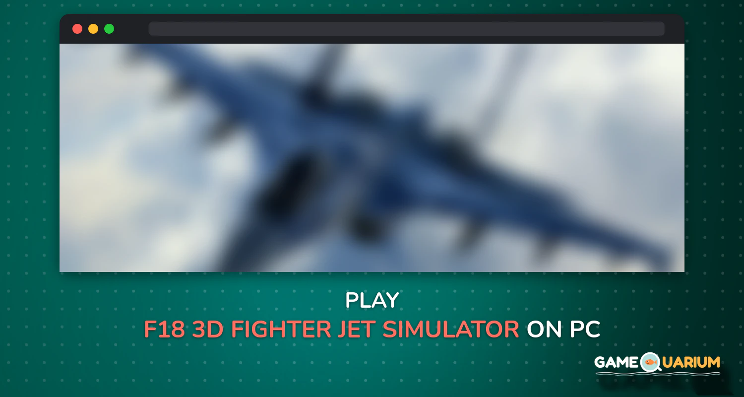 F18 3D Fighter Jet Simulator on Windows