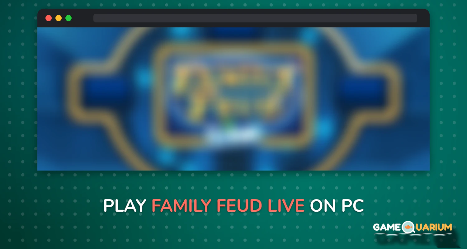 Family Feud® Live! on Windows Family Feud® Live! on Windows