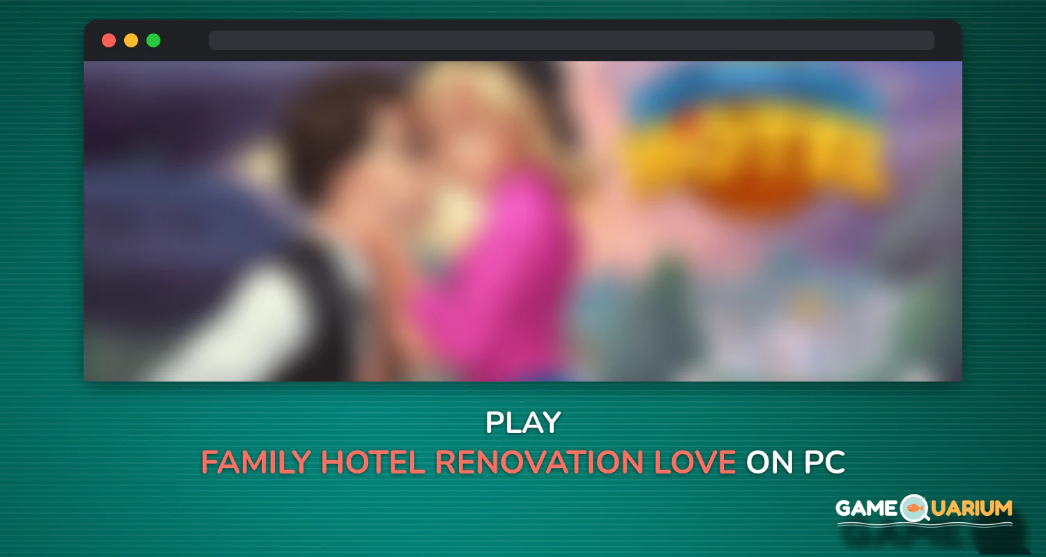 Family Hotel: Renovation & love story match-3 game on Windows Family Hotel: Renovation & love story match-3 game on Windows