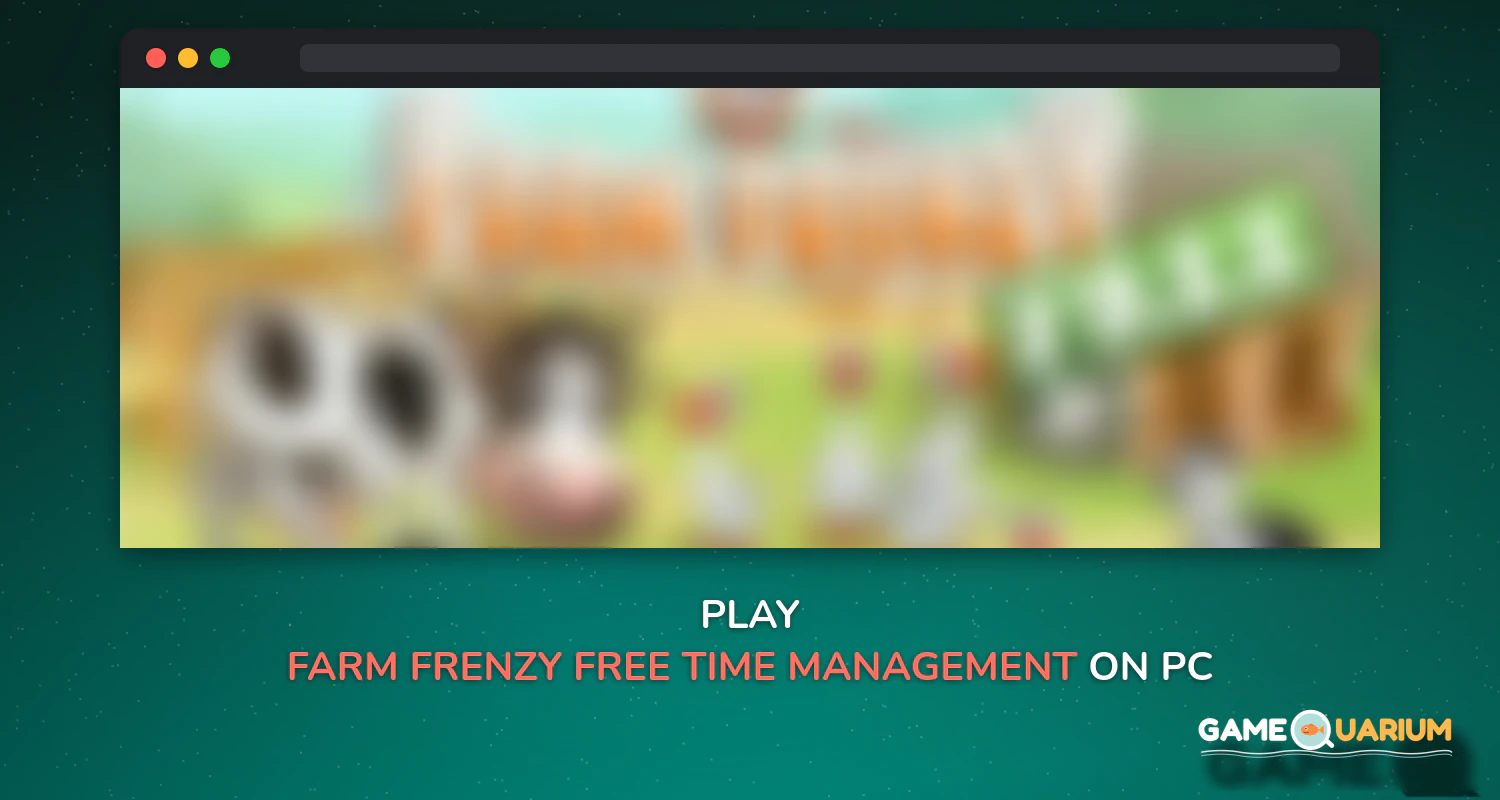 Farm Frenzy Free: Time management game on Windows Farm Frenzy Free: Time management game on Windows