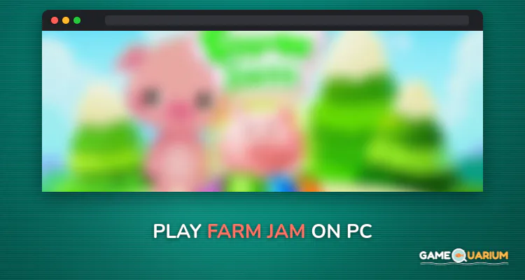 Farm Jam on Windows Farm Jam on Windows