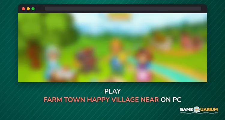 Farm Town: Happy village near small city and town on Windows Farm Town: Happy village near small city and town on Windows