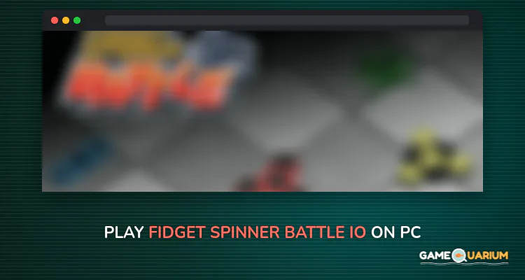 Fidget Spinner Battle.io on Windows Fidget Spinner Battle.io on Windows