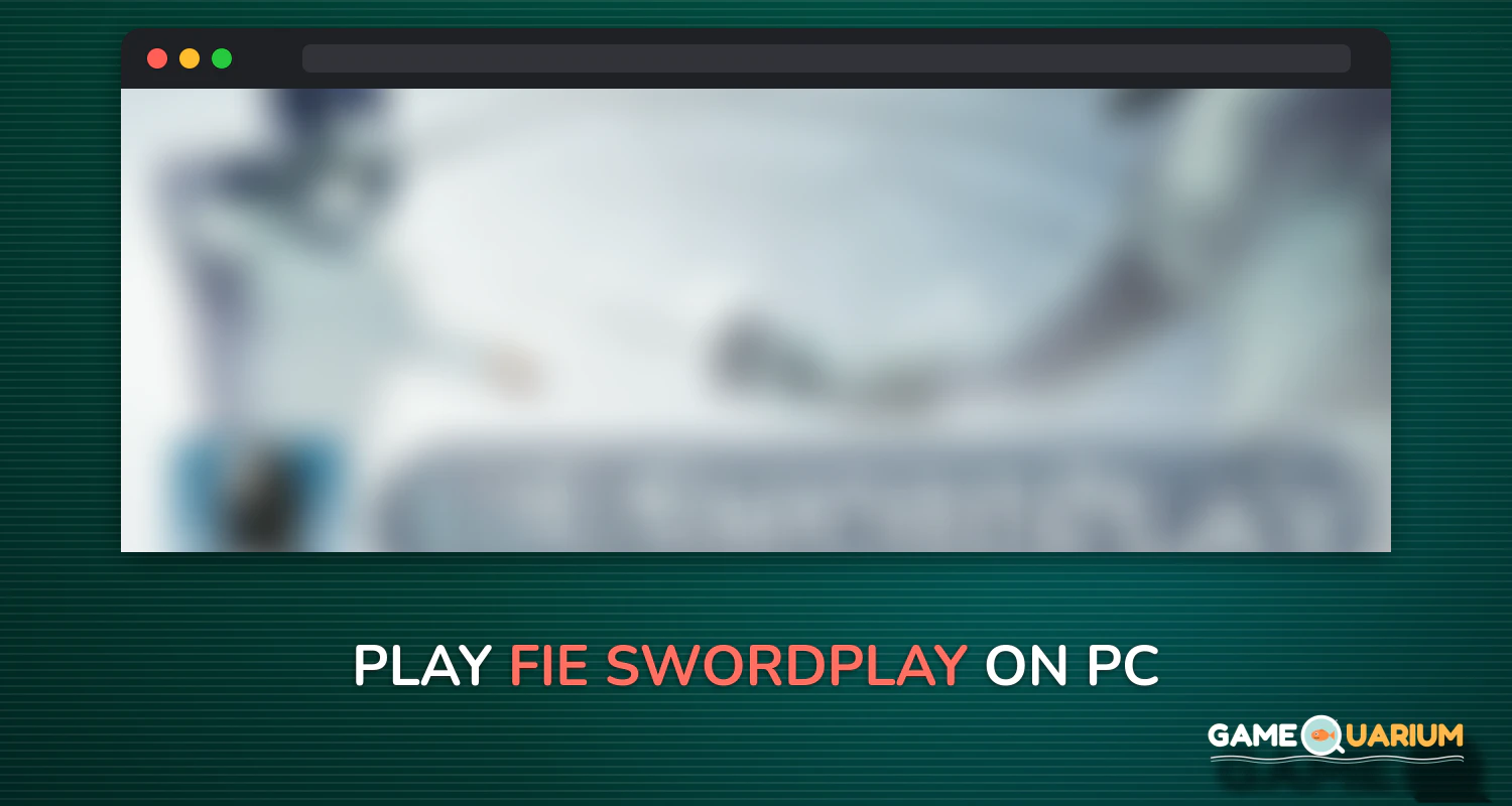 FIE Swordplay on Windows