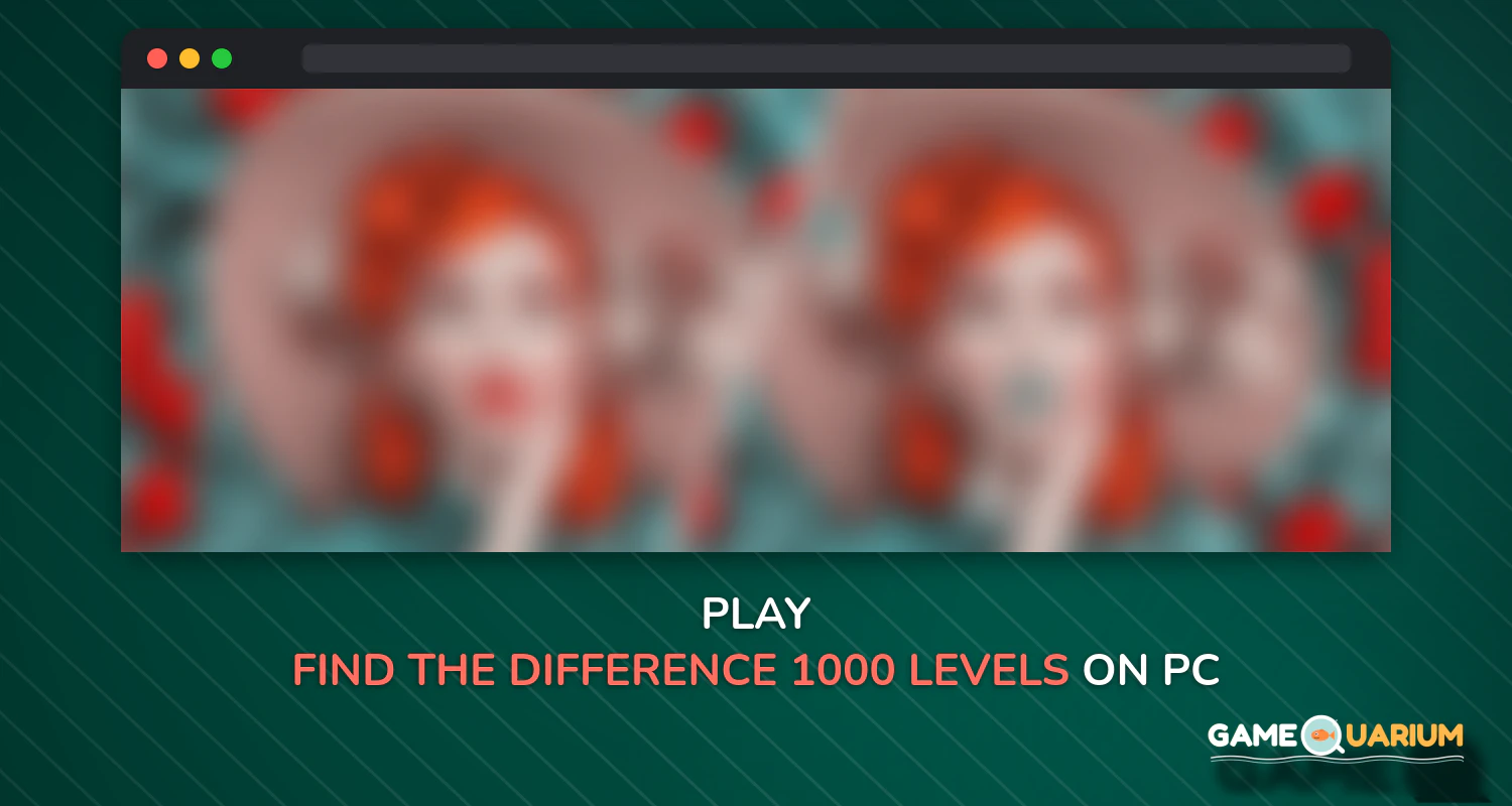 Find the Difference 1000+ levels on Windows Find the Difference 1000+ levels on Windows