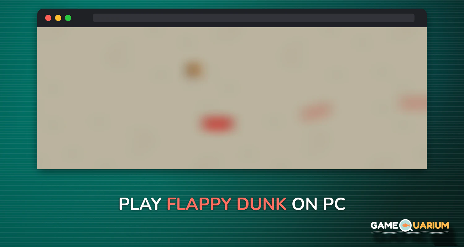 Flappy Dunk on Windows